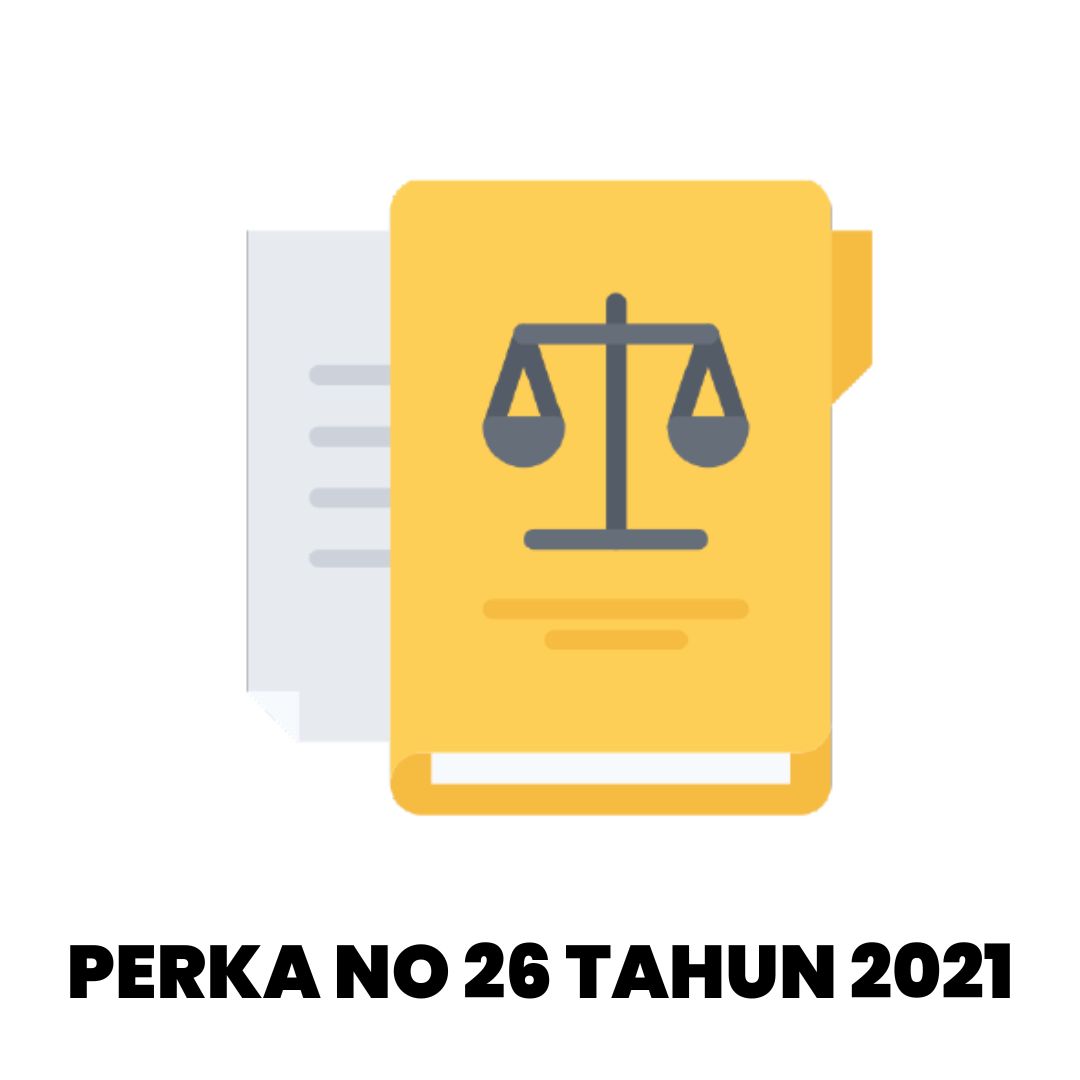 PERKA NO 26 TAHUN 2021