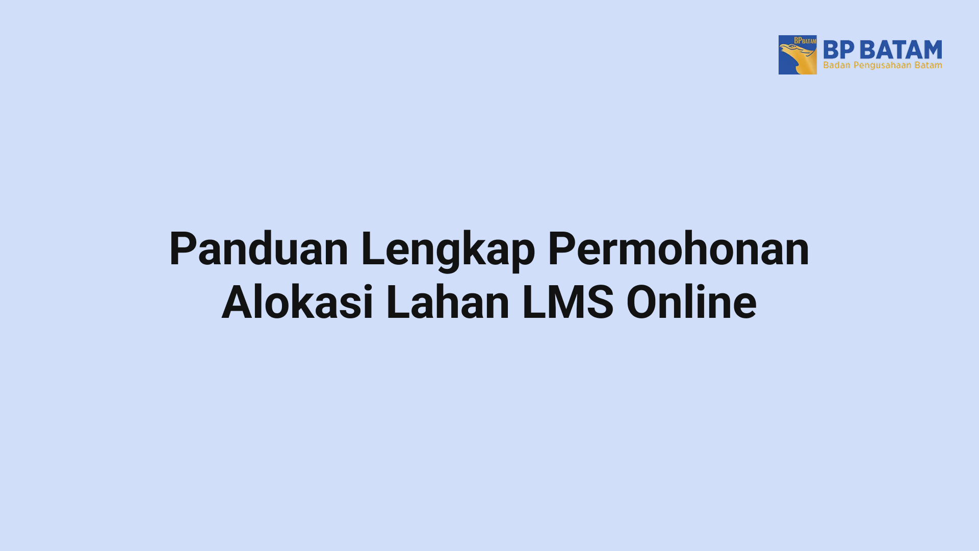 info Panduan Lengkap Permohonan Alokasi Lahan LMS Online