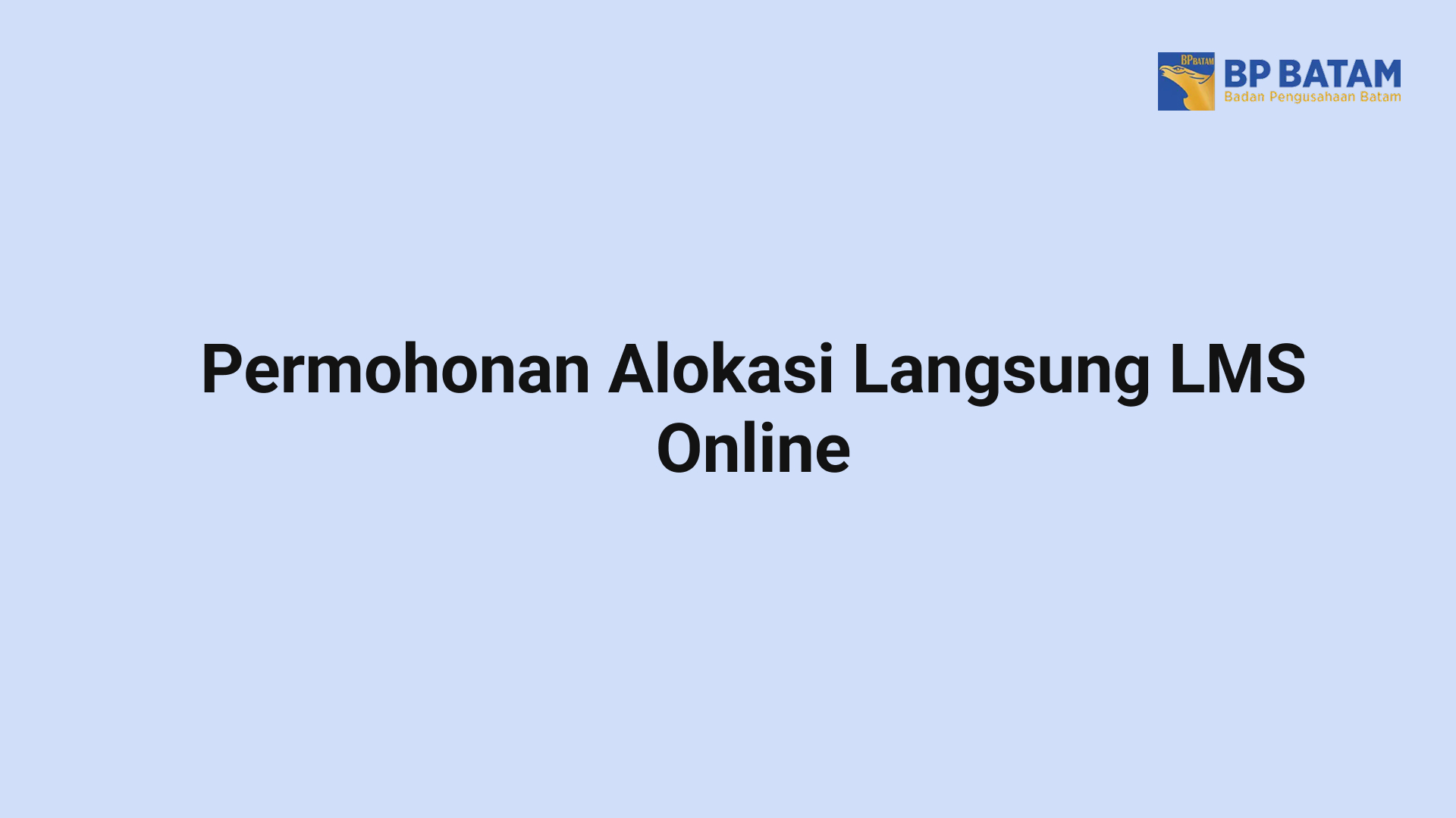 info Permohonan Alokasi Langsung 